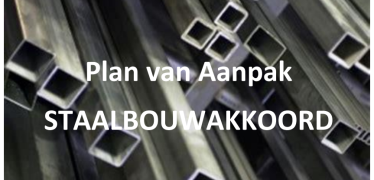 Afbeelding van Plan van Aanpak Staalbouwakkoord 22-03-2021